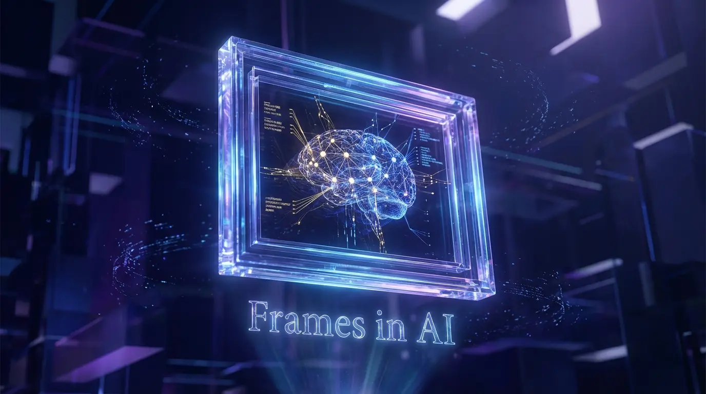 Frames in Artificial Intelligence: Essential Guide for 2026 | BuzzwithAI